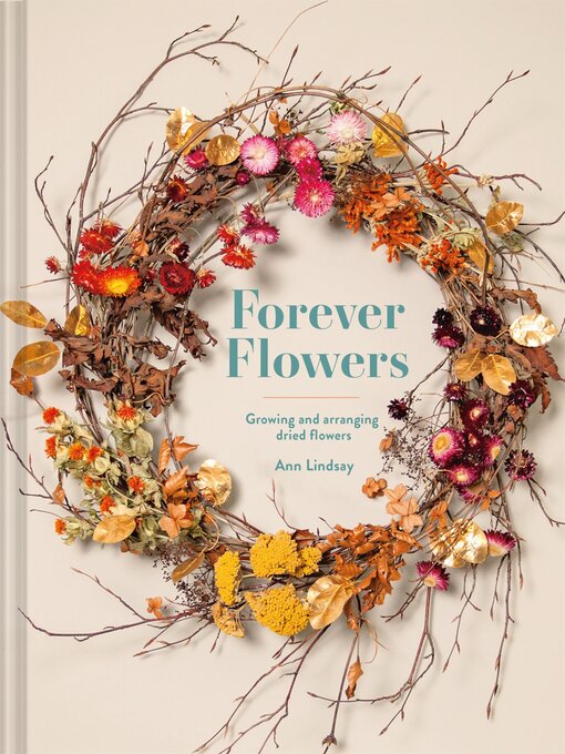 Title details for Forever Flowers by Ann Lindsay - Available